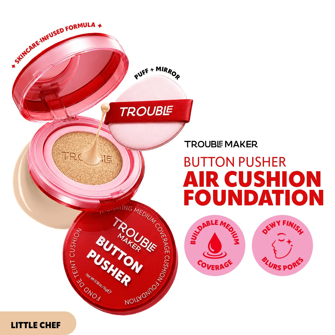 Trouble Maker Button Pusher Air Cushion Foundation Little Chef 4pc Set + 1 Full Size Product Worth 25% Value Free