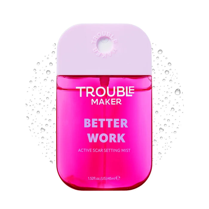 Trouble Maker Better Work Active Scar Setting Mist 4pc Set + 1 Full Size Product Worth 25% Value Free