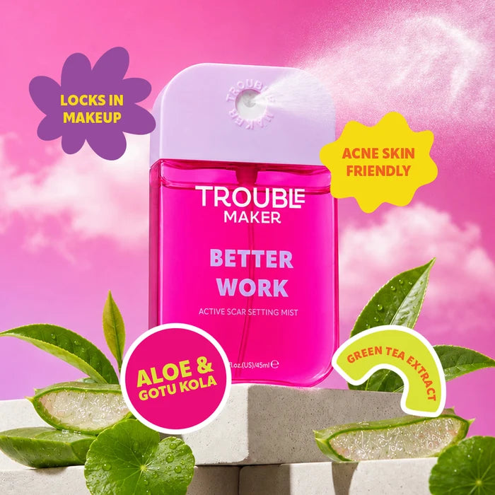 Trouble Maker Better Work Active Scar Setting Mist 4pc Set + 1 Full Size Product Worth 25% Value Free