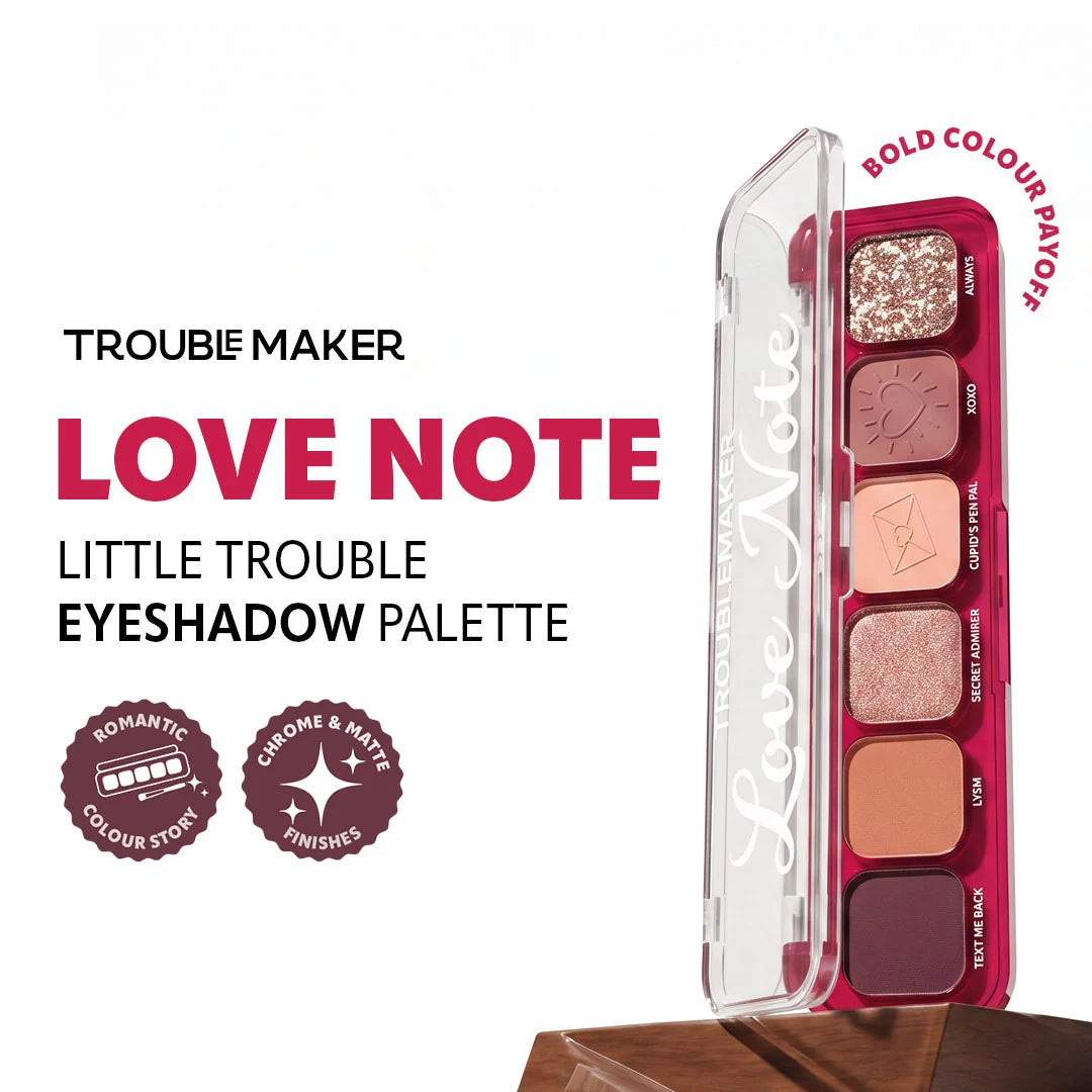 Trouble Maker Little Trouble Shadow Palette Love Note 4pc Set + 1 Full Size Product Worth 25% Value Free