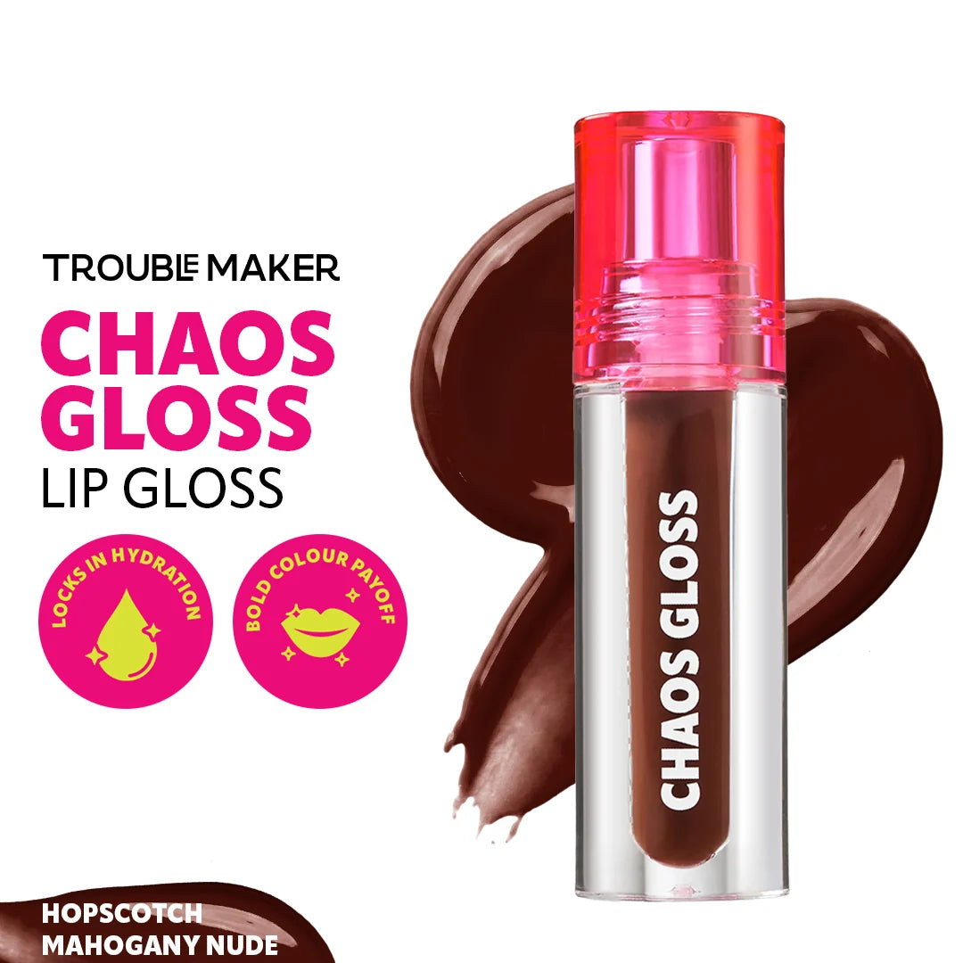 Trouble Maker Chaos Gloss Lipgloss Hopscotch Mahogany Nude 4pc Set + 1 Full Size Product Worth 25% Value Free