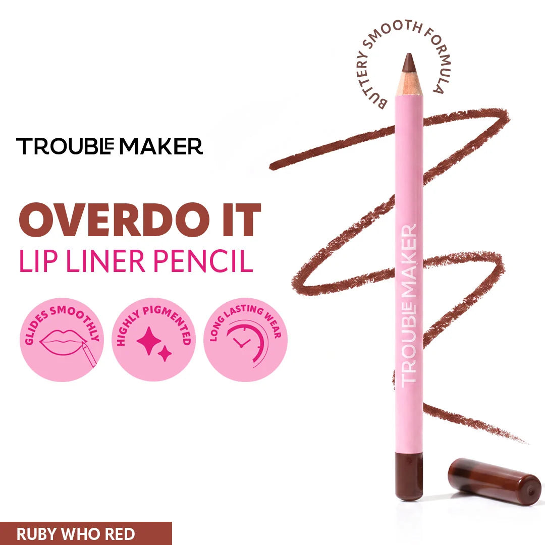 Trouble Maker Overdo It Lip Liner Pencil Ruby Who Red 4pc Set + 1 Full Size Product Worth 25% Value Free