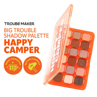Trouble Maker Big Trouble Shadow Palette Happy Camper 4pc Set + 1 Full Size Product Worth 25% Value Free