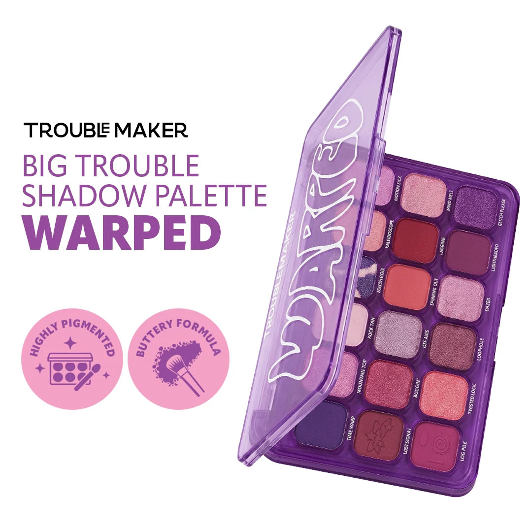Trouble Maker Big Trouble Shadow Palette Warped 4pc Set + 1 Full Size Product Worth 25% Value Free